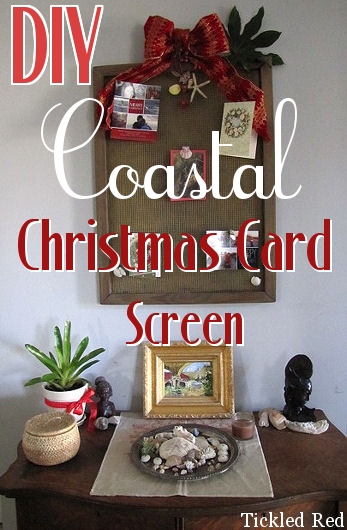 Post image for DIY Coastal Christmas Card Screen